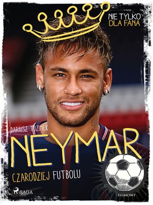 cover image of Neymar--Czarodziej futbolu